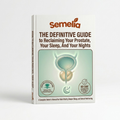 A Guide To Reclaiming Your Prostate