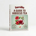 A Guide To Hibiscus Tea